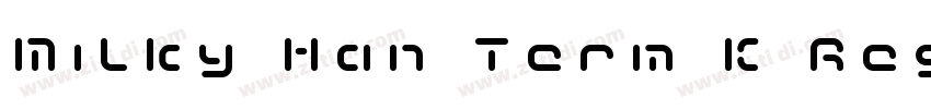 Milky Han Term K Reg字体转换